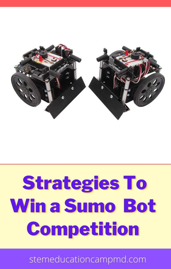 Strategy to win Sumo Robotics Challenge at Trevon Branch STEM Education school